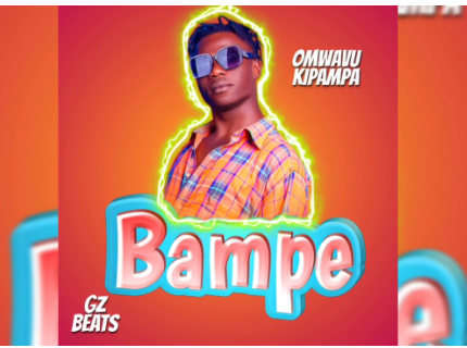 Bampe By Omwavu Kipampa