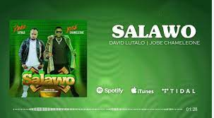 Salawo By David Lutalo Ft Jose Chameleon