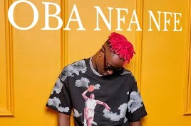 Oba Nfa Nfe By Omutume Planent