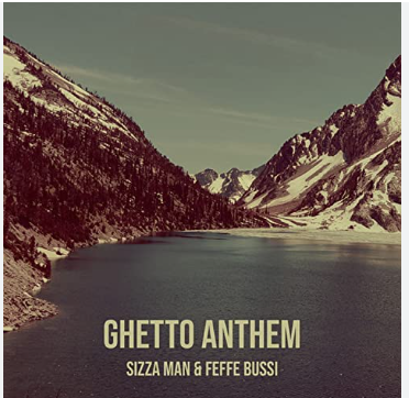 Ghetto Prayer By Sizza Man ft Feffe Bussi