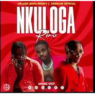 Nkuloga Remix By Grenade Official Ft Oxlade & King Perry