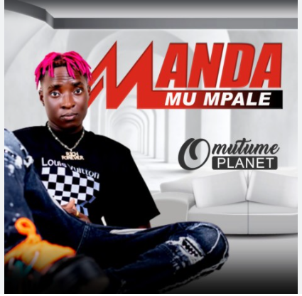 Manda Mu Mpale By Omutume Planent