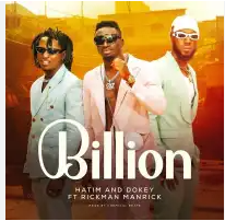 Billion By Hatim And Dokey Ft  Rickman Manrick