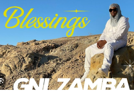 Blessings By GNL Zamba