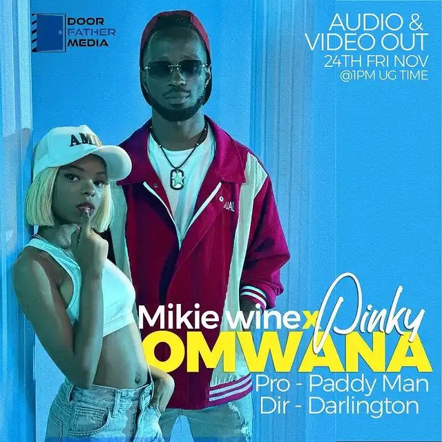 Omwana By Mikie Wine Ft Pinky