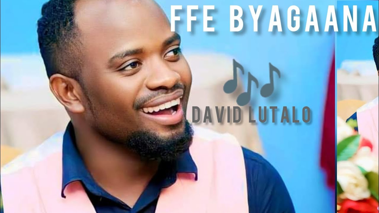 Ffe Byagaana  By David Lutalo