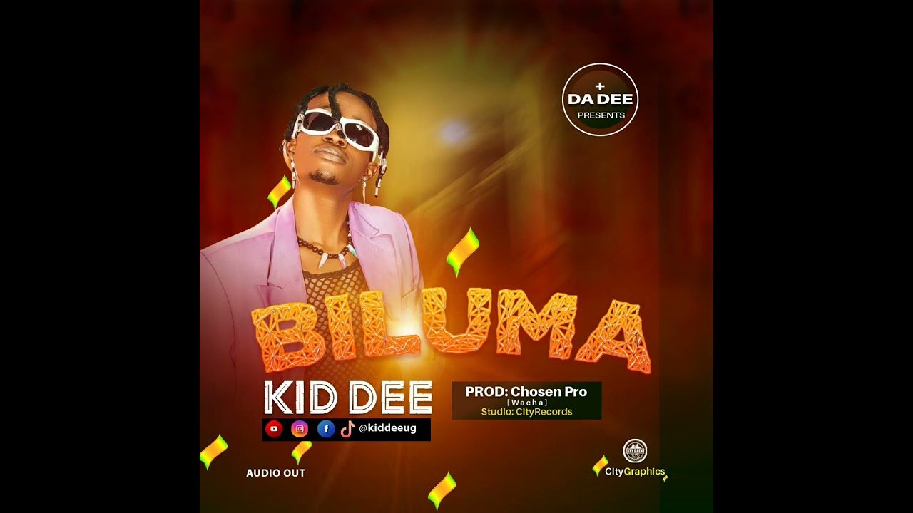 Biluma  by  Kid Dee   Da Dee Family