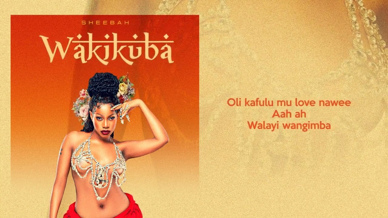 Wakikuba  By Queen Sheebah