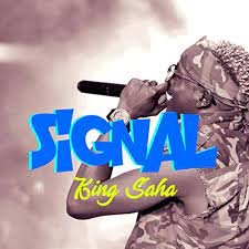 Signal by King Saha