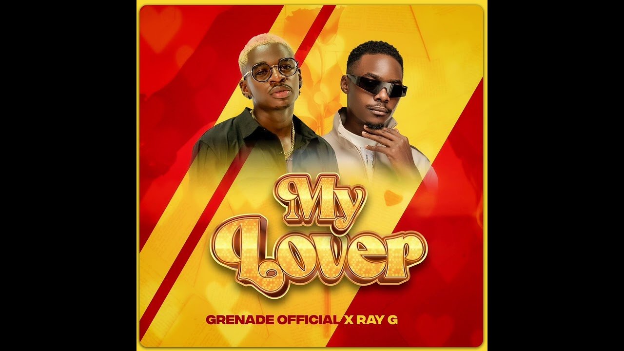 My Lover By Grenade Official Ft Ray G