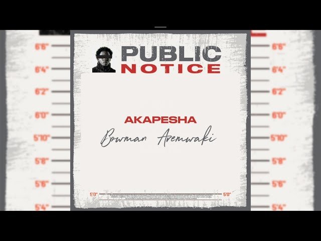 Akapesha By Bowman Aremwaki