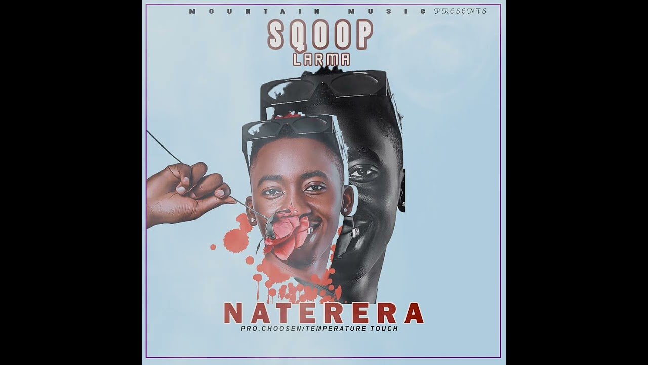 Naterera By  Sqoop Larma