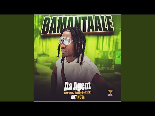 Bamantaale By Da Agent