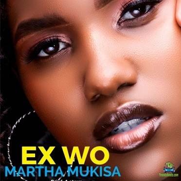 Ex Wo By Martha Mukisa