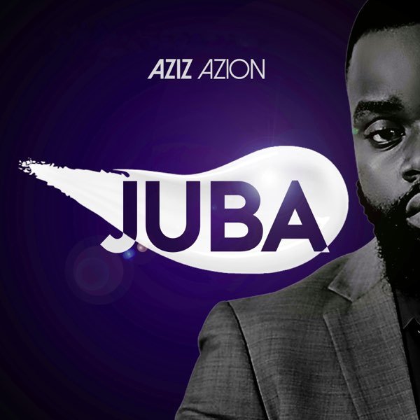 Juba By Aziz Azion