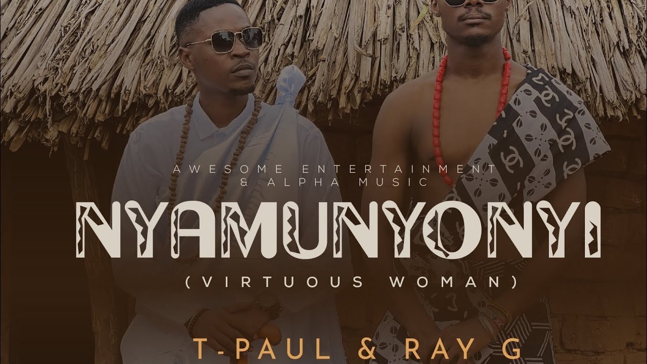 Nyamunyonyi  By Ray G Ft T Paul