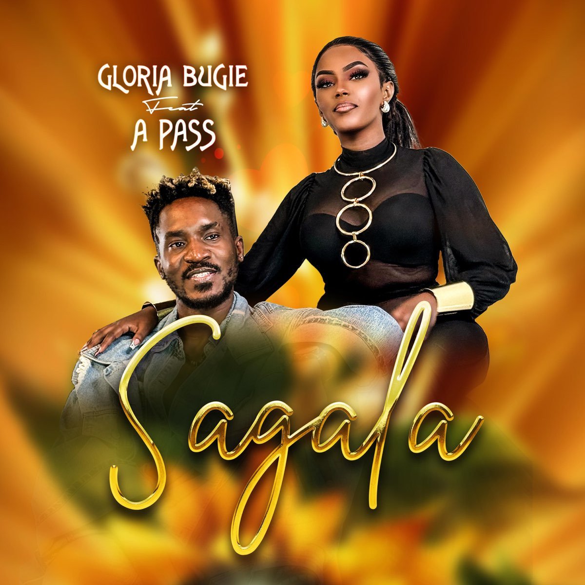 Sagala By Gloria Bugie  ft A pass