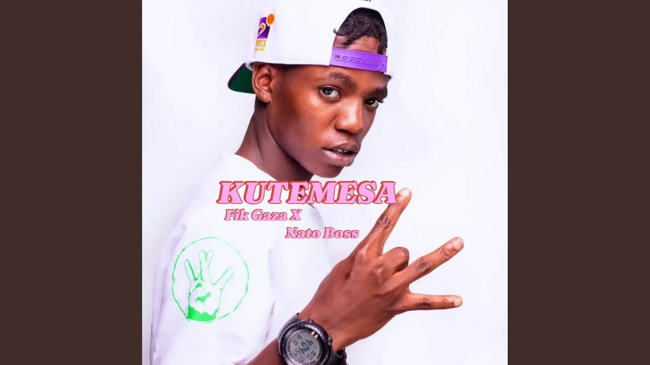 Kutemesa By Fik Gaza Ft Nato Boss