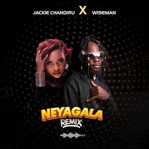 Neyagala Remix By  WiseMan Ft Jackie Chandiru