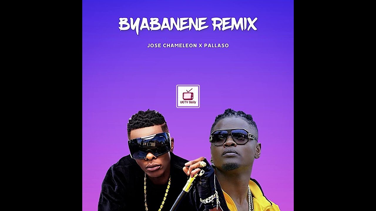 Byabanene Remix By Jose Chameleon Ft Pallaso - Free Mp3 download, Ugandan Music