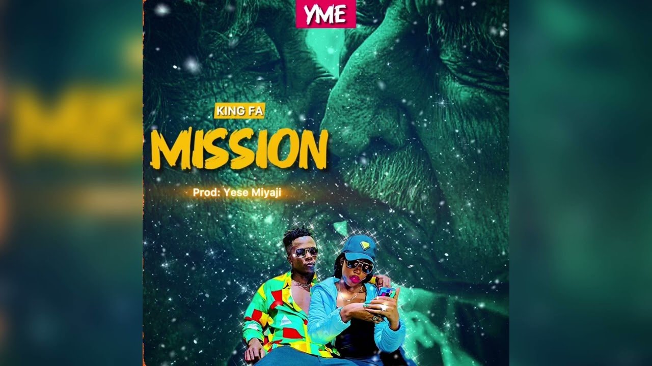 Mission By  King Fa