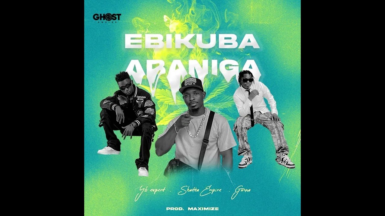 Ebikuba Abaniga By Gunna UG Ft Yb Expert  Shatta Empire - Free Mp3 Audio Download