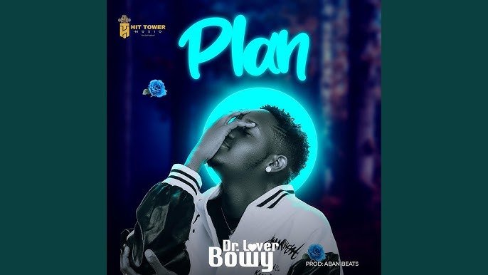 Plan By Dr Lover Bowy - Free Mp3 Audio Download