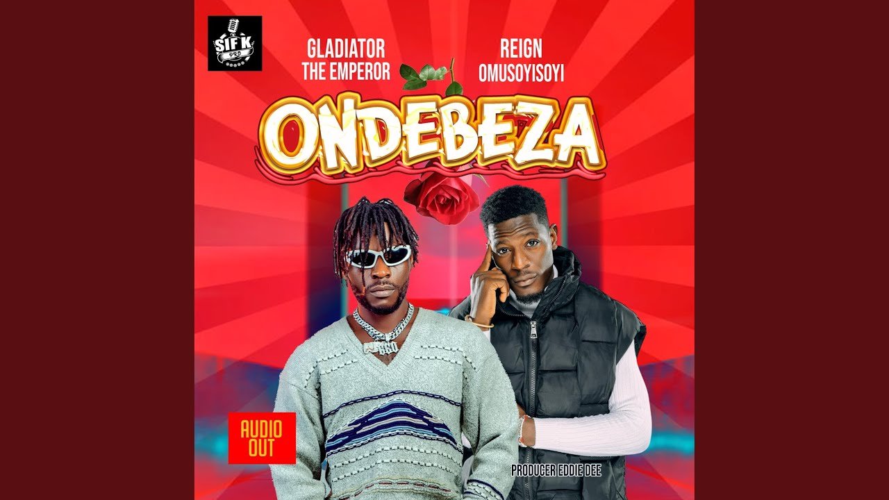 Ondebeza Maulana & Reign ft. Gladiator the emperor - Free Mp3 Audio Download