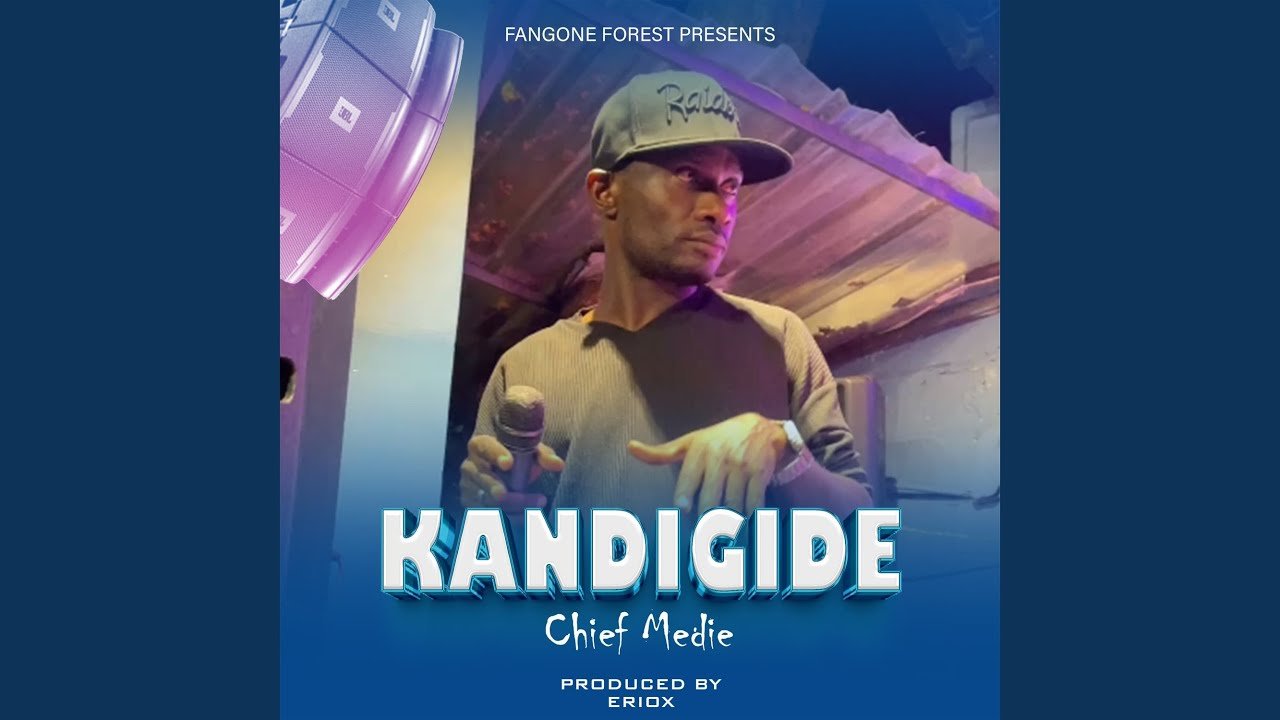 Kandigide By Chief Meddie - Free Mp3 Audio Download