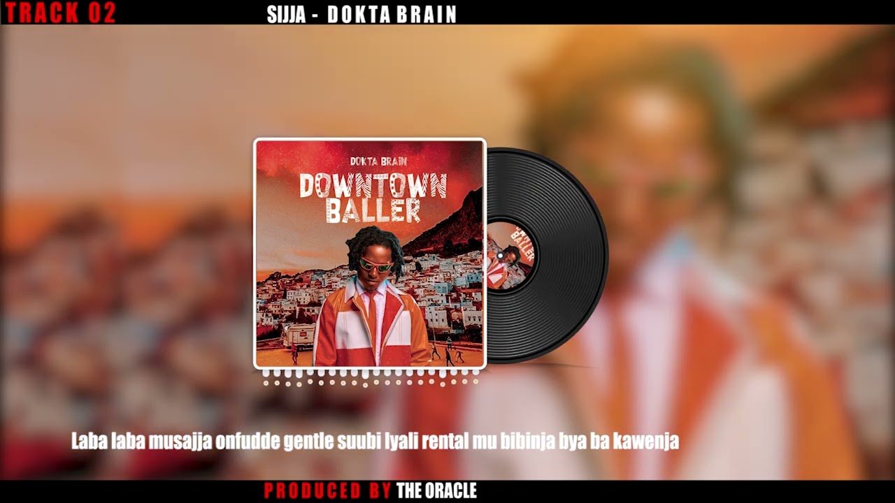 Sijja  By Dokta Brain - Free Mp3 Audio Download