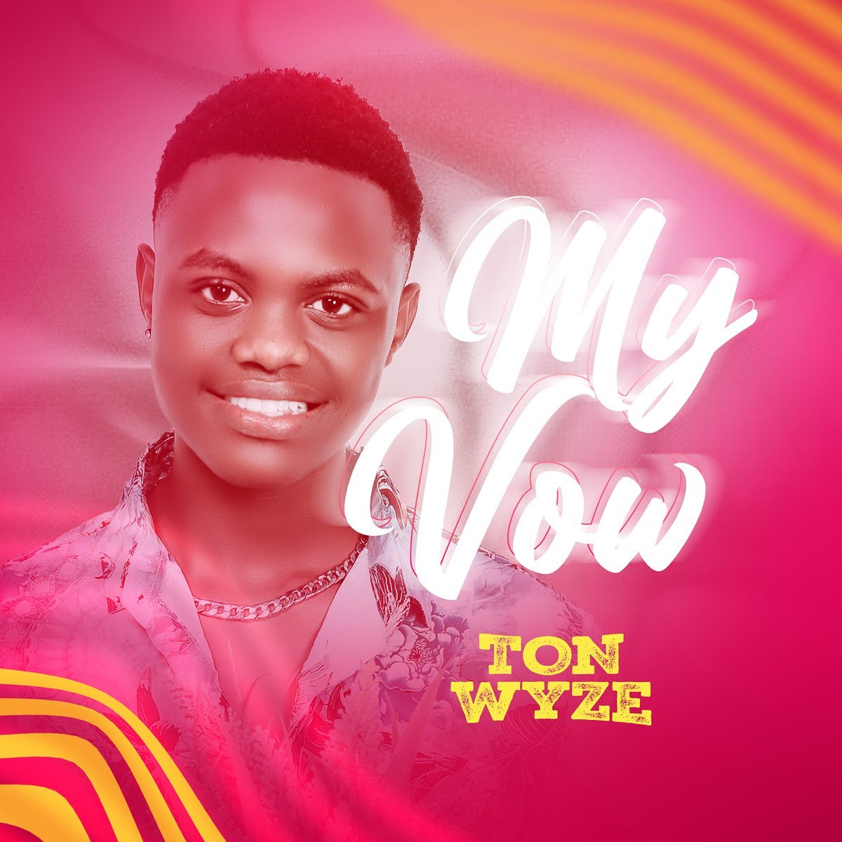 My Vow By Ton Wyze - Free Mp3 Audio Download