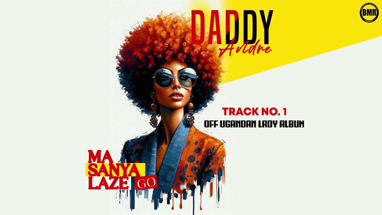 Masanyalaze Go  By Daddy Andre - Free Mp3 Audio Download