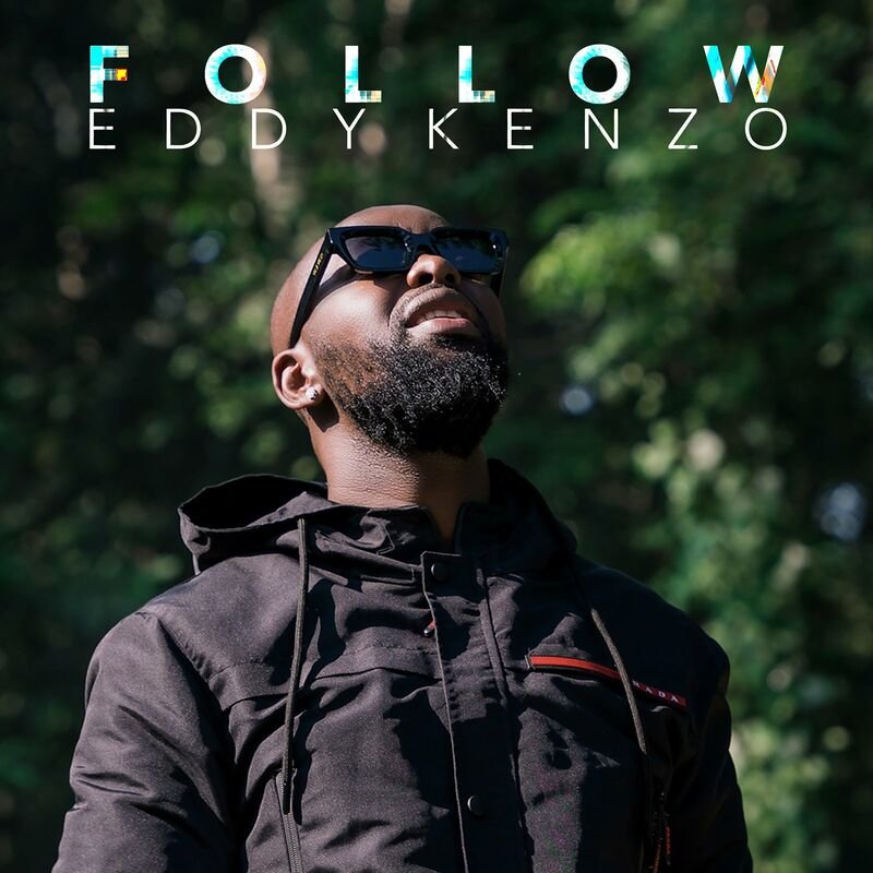 Follow By Eddy Kenzo