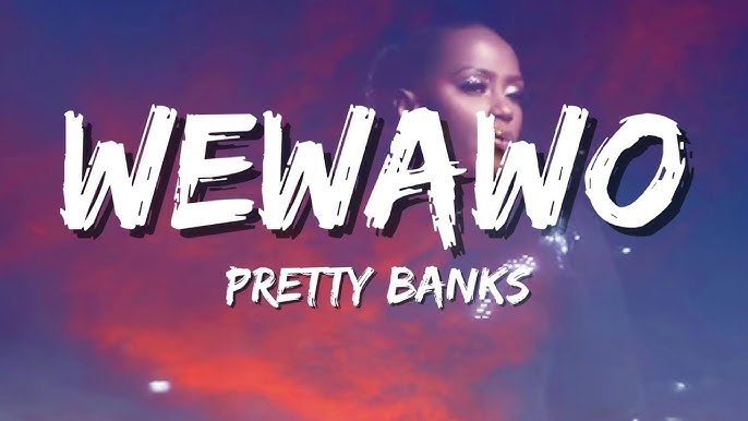 WeWaWo By  Pretty Banks - Free Mp3 Audio Download