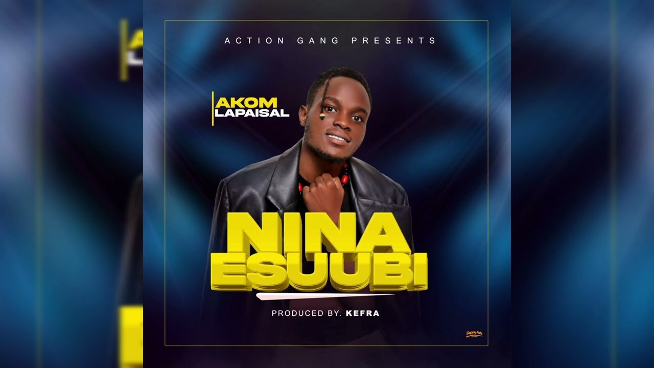 Nina Esuubi By AkomLapaisal - Free Mp3 Audio Download