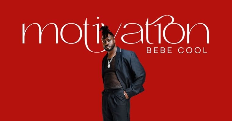 Motivation By Bebe Cool - Free Mp3 Audio Download