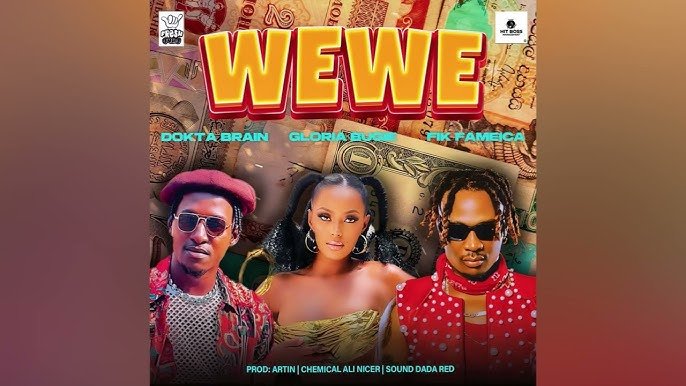 Wewe By  Fik Fameica Ft Dokta Brain And Gloria Bugie - Free Mp3 Audio Download