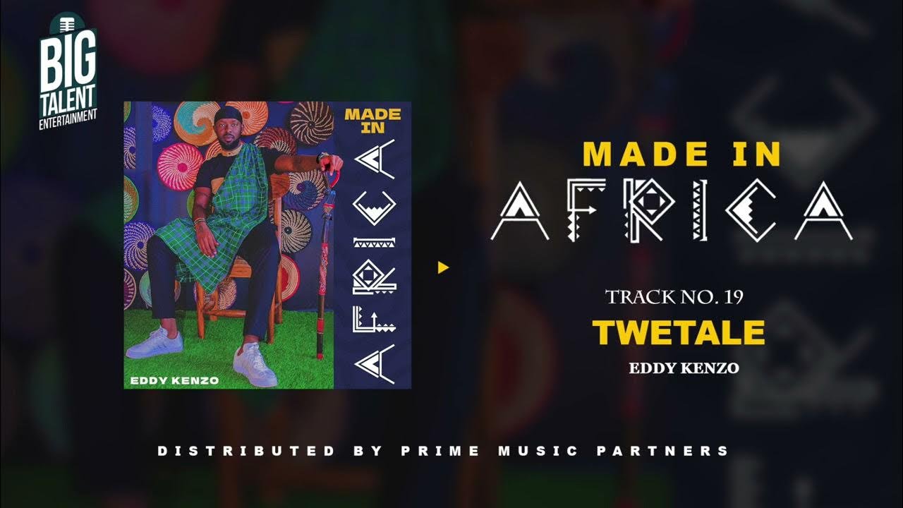 Twetale By Eddy Kenzo - Free Mp3 Audio Download
