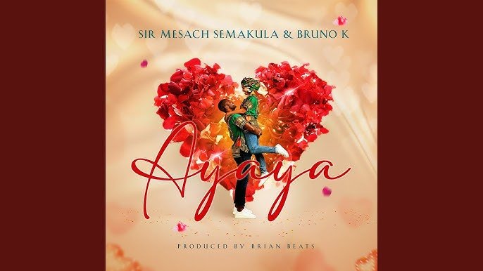 Ayaya By Bruno K Ft. Mesach Semakula - Free Mp3 Audio Download