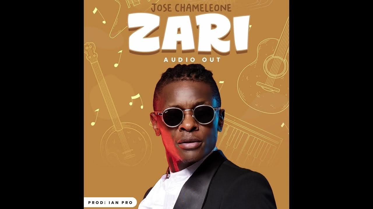 Zari By Jose Chameleon - Free Mp3 Audio Download