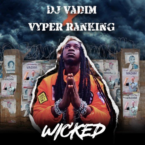 Wicked By Vyper Rankings Ft DJ Vadim