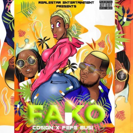 Fako By Cosign Yenze Ft Feffe Bussi