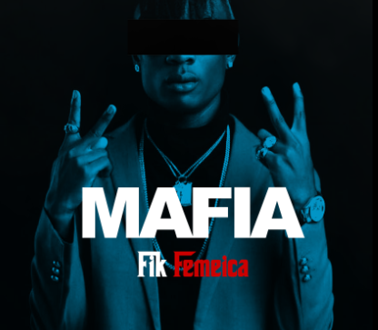 Mafia By Fik Fameica