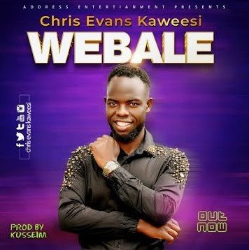 Webale By Chris Evans Kaweesi