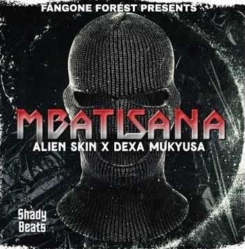 Mbatisana By Alien Skin Ft Dexa