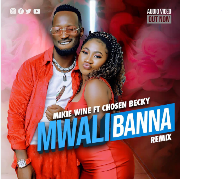 Mwali Bana By Chosen Becky Ft Mikie Wine